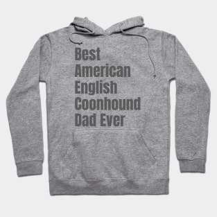 American English Coonhound Dad Hoodie